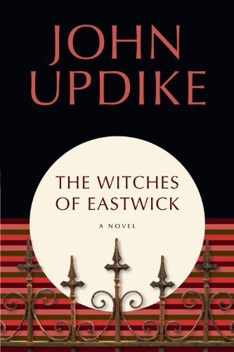 The Witches of Eastwick - John Updike - Książki - Ballantine - 9780449912102 - 27 sierpnia 1996