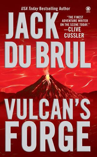 Cover for Jack Du Brul · Vulcan's Forge (Onyx Novel) (Paperback Bog) (2005)