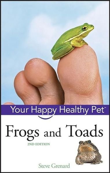 Frogs and Toads - Steve Grenard - Books - Turner Publishing Company - 9780470165102 - October 19, 2007