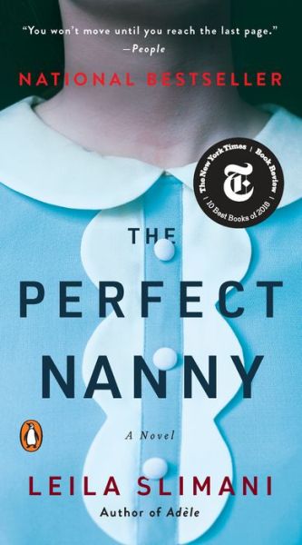 The Perfect Nanny A Novel - Leila Slimani - Livros - Penguin Books - 9780525506102 - 2 de abril de 2019