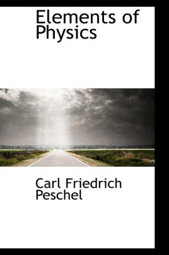 Cover for Carl Friedrich Peschel · Elements of Physics (Hardcover Book) (2008)