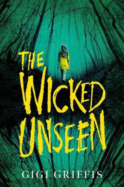 Cover for Gigi Griffis · The Wicked Unseen (Pocketbok) (2023)
