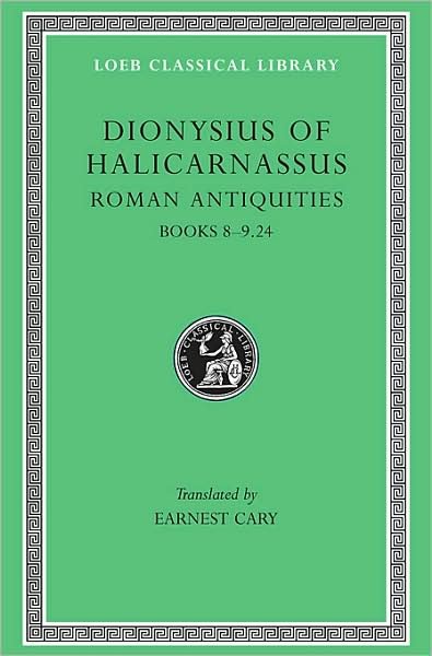 Cover for Dionysius of Halicarnassus · Roman Antiquities, Volume V: Books 8–9.24 - Loeb Classical Library (Inbunden Bok) (1945)