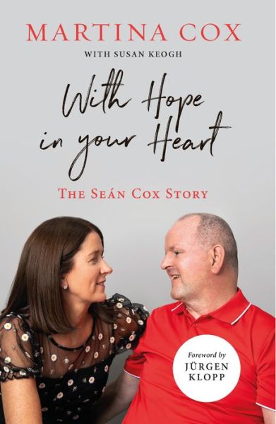 Martina Cox · With Hope in Your Heart: The Sean Cox Story (Paperback Bog) (2020)