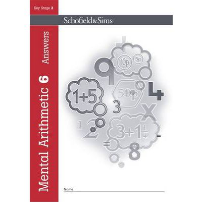 Mental Arithmetic 6 Answers - Lynn Spavin - Books - Schofield & Sims Ltd - 9780721708102 - 2016