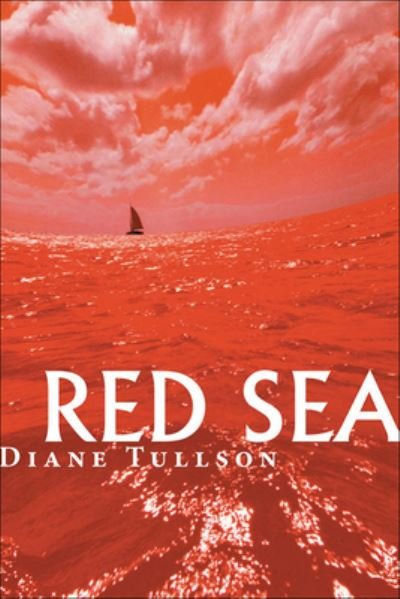 Cover for Diane Tullson · Red Sea (Innbunden bok) (2005)