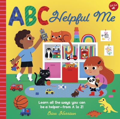 Cover for Erica Harrison · ABC for Me: ABC Helpful Me: Learn all the ways you can be a helper--from A to Z! - ABC for Me (Board book) (2022)