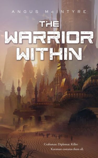 Cover for Angus McIntyre · The Warrior within (Paperback Book) (2018)