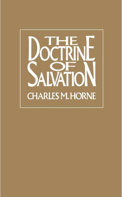 Cover for Charles Horne · Doctrine of Salvation, The (Paperback Book) (2021)