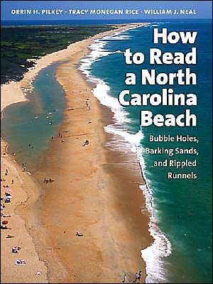 Cover for Orrin H. Pilkey · How to Read a North Carolina Beach: Bubble Holes, Barking Sands, and Rippled Runnels (Gebundenes Buch) (2004)