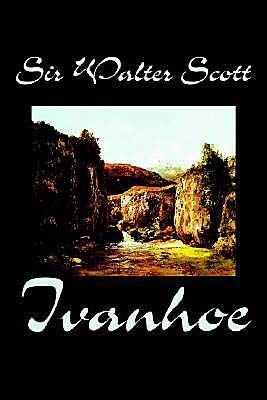 Cover for Walter Scott · Ivanhoe (Innbunden bok) [1st edition] (2004)