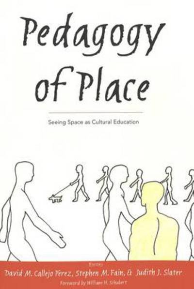 Cover for Pedagogy of Place: Seeing Space as Cultural Education - Counterpoints (Taschenbuch) (2003)