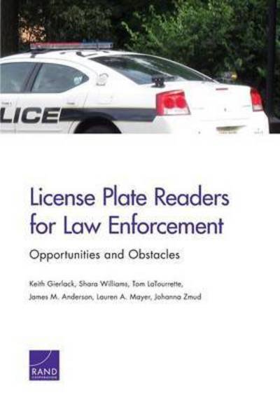 Cover for Keith Gierlack · License Plate Readers for Law Enforcement: Opportunities and Obstacles (Taschenbuch) (2014)