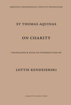 Cover for St. Thomas Aquinas · On Charity: St. Thomas Aquinas De caritate (Paperback Book) (1984)