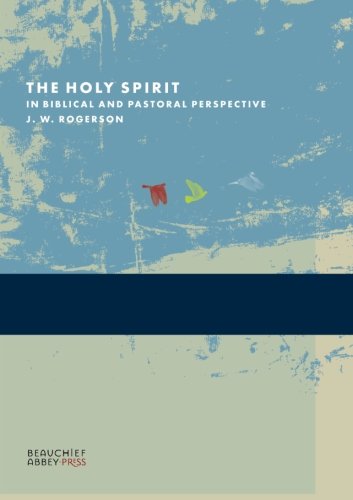 Cover for J. W. Rogerson · The Holy Spirit in Biblical and Pastoral Perspective (Paperback Book) (2013)