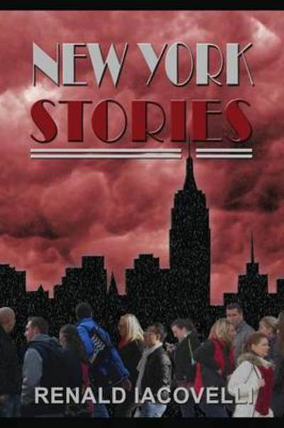 Cover for Renald Iacovelli · New York Stories (Pocketbok) (2012)