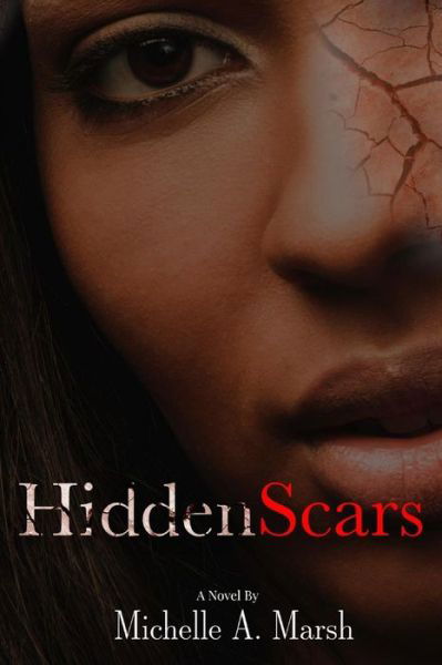 Cover for Michelle Marsh · Hidden Scars (Paperback Book) (2017)