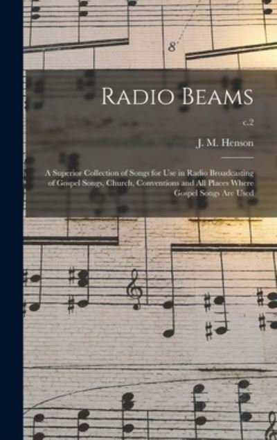 Cover for J M (John Melvin) B 1887 Henson · Radio Beams (Hardcover bog) (2021)