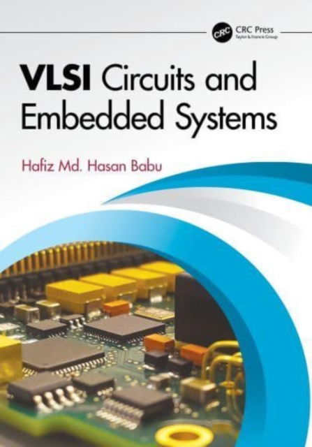 Cover for Hafiz Md. Hasan Babu · VLSI Circuits and Embedded Systems (Paperback Book) (2024)