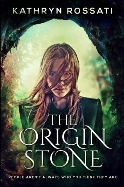 Cover for Kathryn Rossati · The Origin Stone (Paperback Book) (2021)