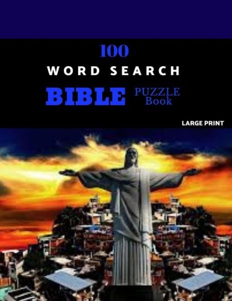 Cover for Antioch Puzzles · 100 Word Search Bible Puzzle Book Large Print Brain Challenging Bible Puzzles For Hours Of Fun (Paperback Book) (2019)