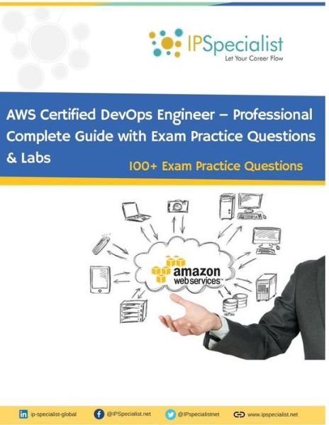 Cover for IP Specialist · AWS Certified DevOps Engineer ? Professional : Exam (Pocketbok) (2019)