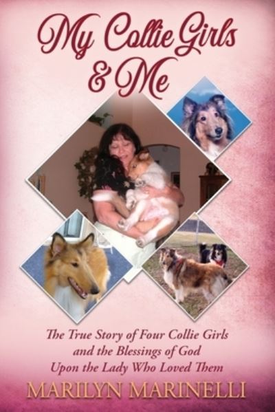 Cover for Marilyn Marinelli · My Collies Girls &amp; Me (Book) (2022)