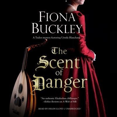 Cover for Fiona Buckley · The Scent of Danger Lib/E (CD) (2020)