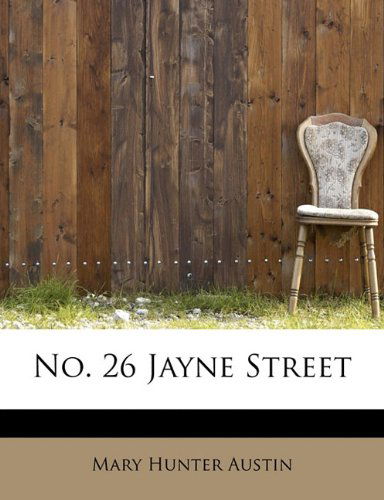 Cover for Mary Hunter Austin · No. 26 Jayne Street (Paperback Book) (2009)