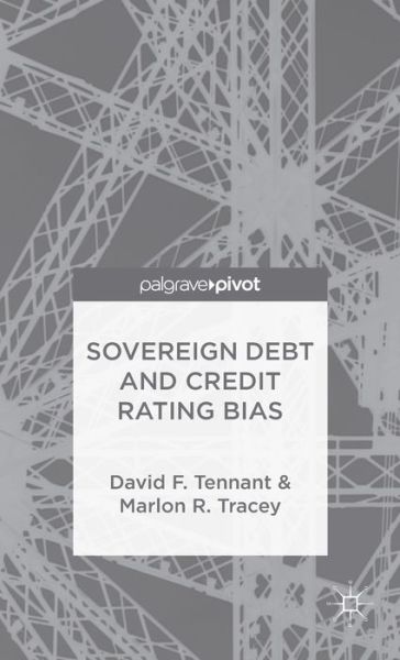 Cover for Tennant · Sovereign Debt and Rating Agenc (Book) (2015)