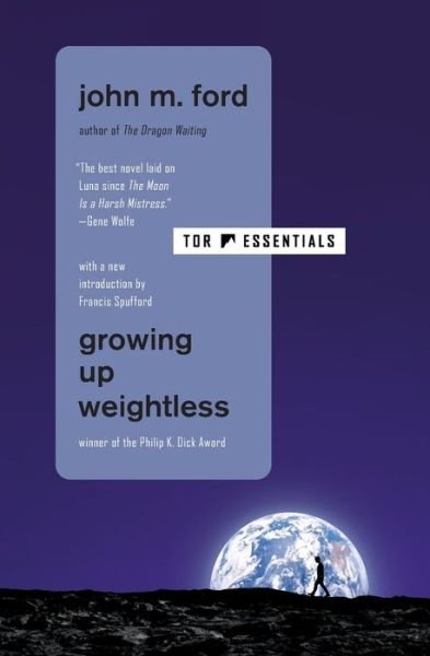 Cover for John M. Ford · Growing Up Weightless (Paperback Book) (2022)