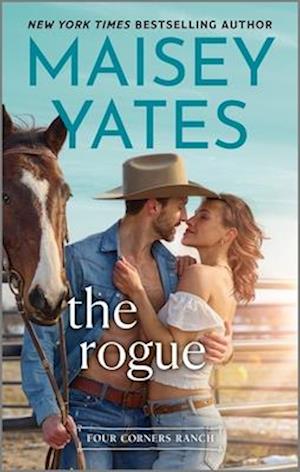 Cover for Maisey Yates · The Rogue (Book) (2025)