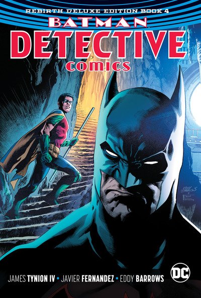 Cover for James Tynion Iv · Batman - Detective Comics: The Rebirth Deluxe Edition Book 4 (Hardcover Book) (2019)