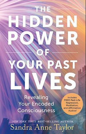 Cover for Sandra Anne Taylor · Hidden Power of Your Past Lives (Book) (2024)