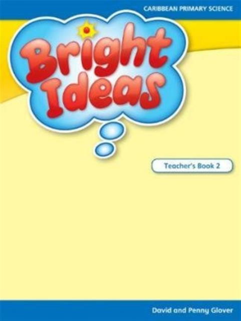 Cover for David Glover · Bright Ideas: Macmillan Primary Science Level 2 Teacher's Book (Taschenbuch) (2011)