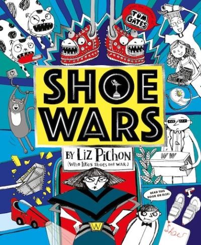 Cover for Liz Pichon · Shoe Wars PB (Paperback Bog) (2021)