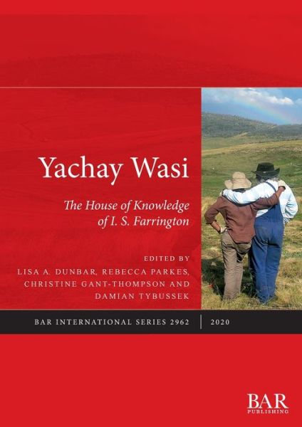 Cover for Lisa A. Dunbar · Yachay Wasi (Paperback Book) (2020)