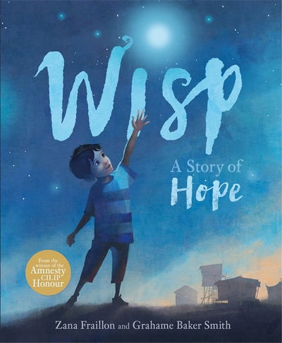 Cover for Zana Fraillon · Wisp: A Story of Hope (Hardcover Book) (2018)