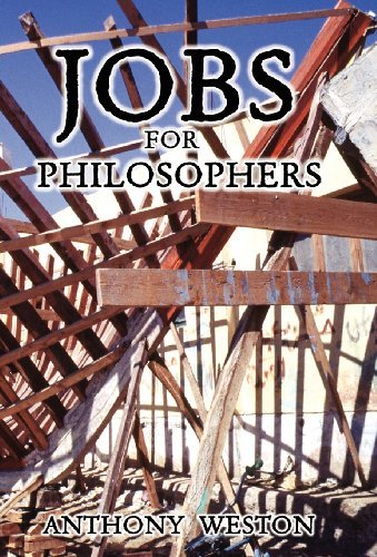 Jobs for Philosophers - Anthony Weston - Bücher - Xlibris Corporation - 9781413440102 - 26. Februar 2004