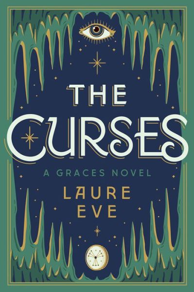 Cover for Laure Eve · Curses (Book) (2020)