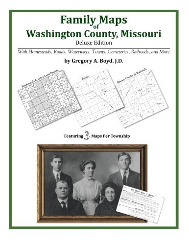 Cover for Gregory A. Boyd J.d. · Family Maps of Washington County, Missouri (Paperback Bog) (2010)