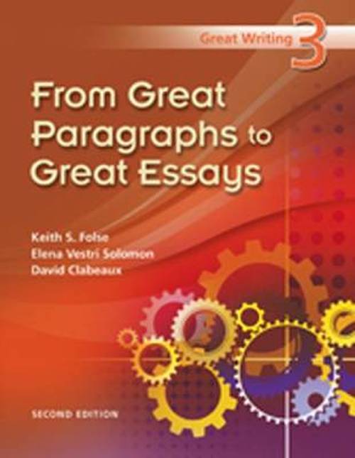 Cover for Keith Folse · Great Writing 3: From Great Paragraphs to Great Essays (Paperback Book) (2009)