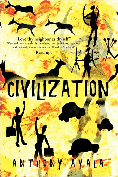 Cover for Ayala Anthony Ayala · Civilization (Hardcover Book) (2010)