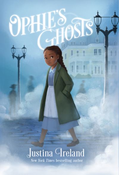 Cover for Justina Ireland · Ophie's Ghosts (N/A) (2022)