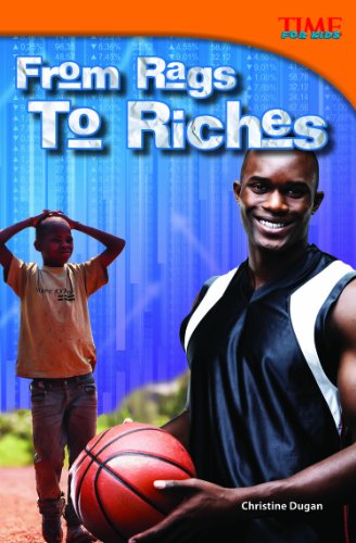 From Rags to Riches - TIME FOR KIDS®: Informational Text - Christine Dugan - Książki - Teacher Created Materials, Inc - 9781433349102 - 15 stycznia 2013