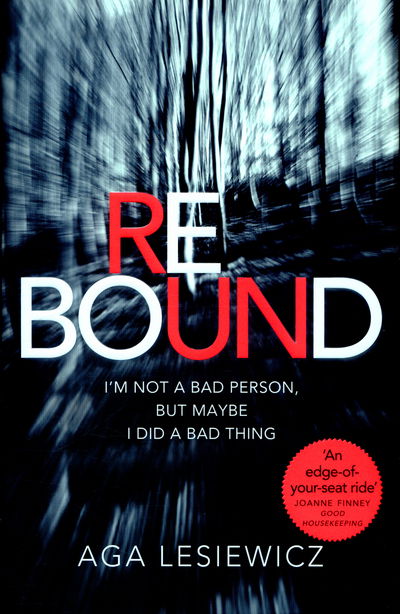 Rebound - Aga Lesiewicz - Boeken - Pan Macmillan - 9781447283102 - 14 januari 2016