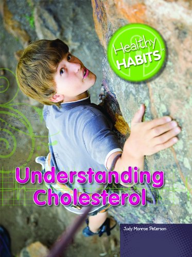 Cover for Judy Monroe Peterson · Understanding Cholesterol (Healthy Habits) (Paperback Book) (2010)