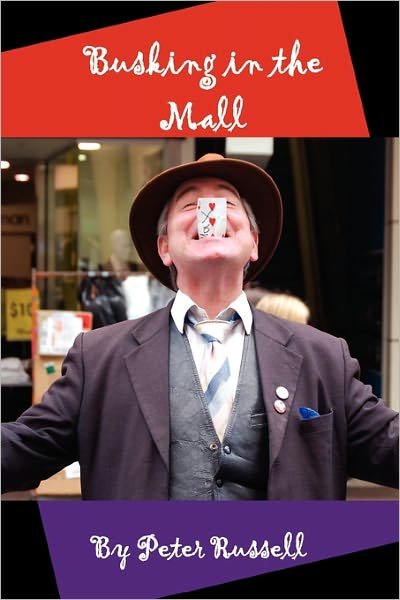 Cover for Peter Russell · Busking in the Mall (Paperback Book) (2011)