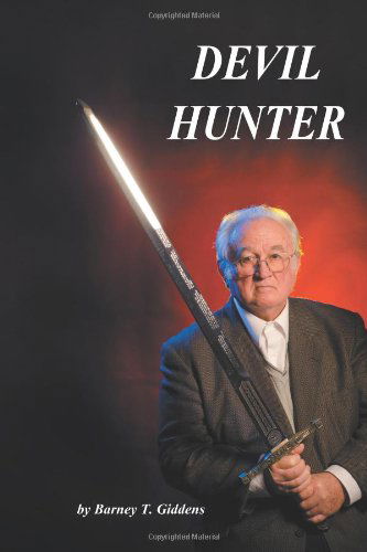 Cover for Barney T. Giddens · Devil Hunter (Paperback Book) (2012)