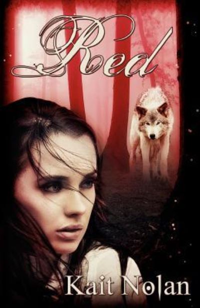 Cover for Kait Nolan · Red (Paperback Book) (2011)